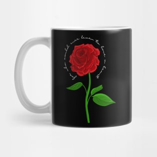 Beauty and the Beast- For who could ever learn to love a beast? Enchanted Rose Mug